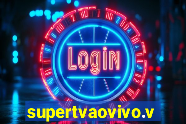 supertvaovivo.vip