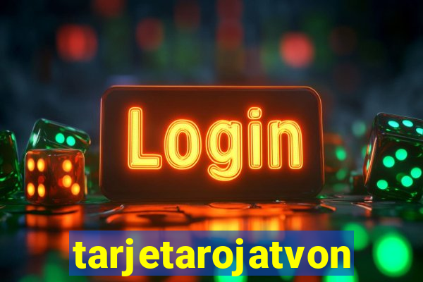 tarjetarojatvonline