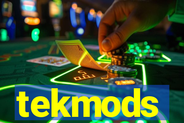 tekmods