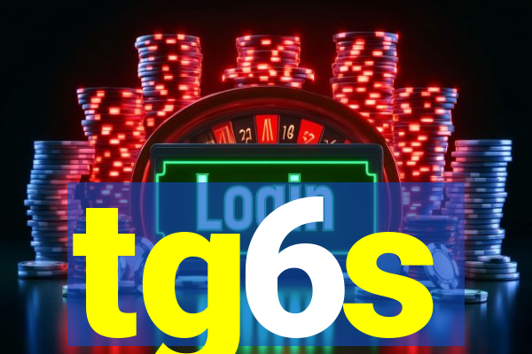 tg6s