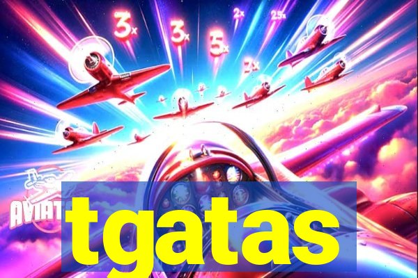 tgatas