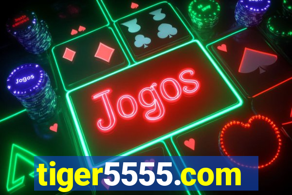 tiger5555.com