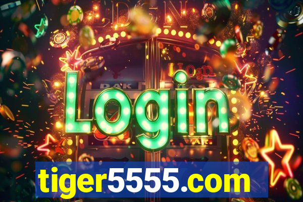 tiger5555.com