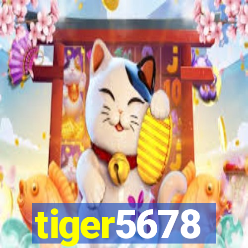 tiger5678