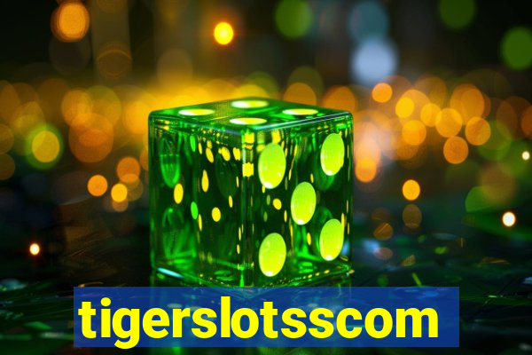 tigerslotsscom