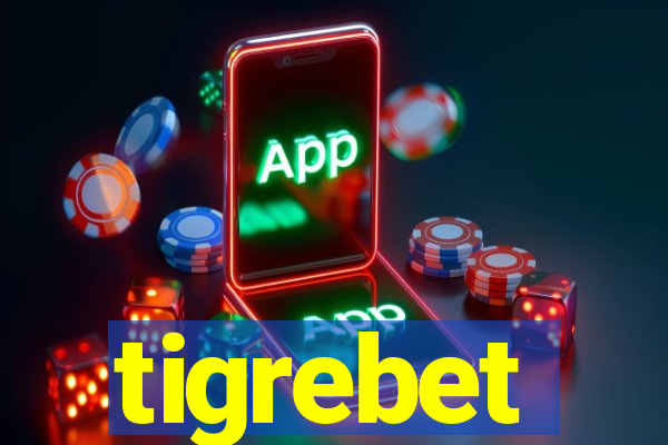 tigrebet