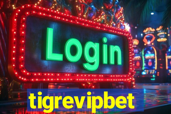 tigrevipbet