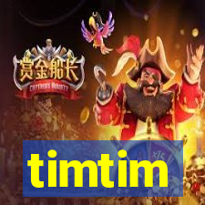 timtim