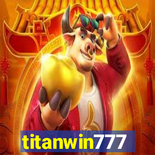 titanwin777