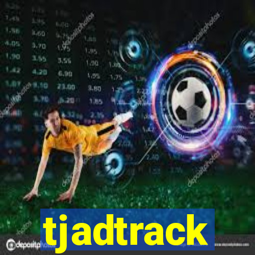 tjadtrack