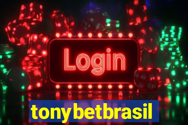 tonybetbrasil