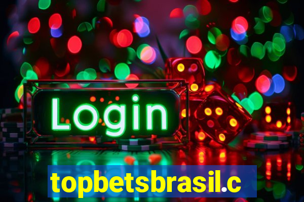 topbetsbrasil.com