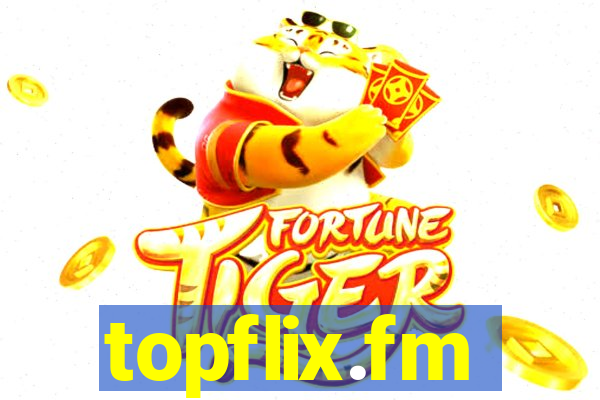 topflix.fm