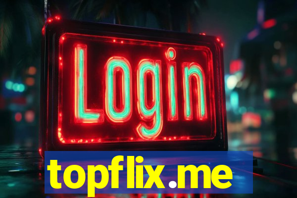 topflix.me