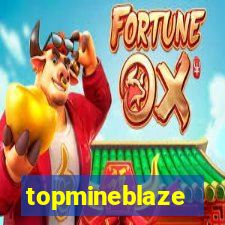 topmineblaze