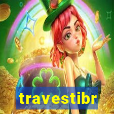 travestibr