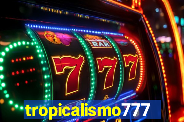 tropicalismo777lg.com