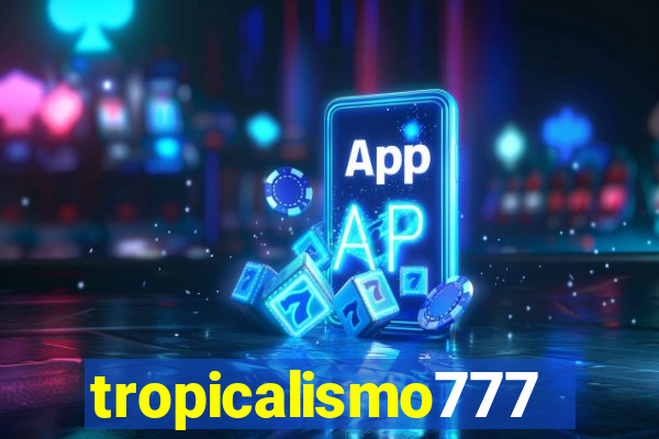 tropicalismo777lg.com