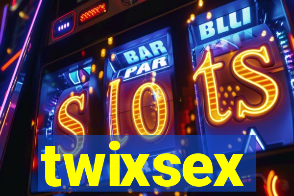 twixsex