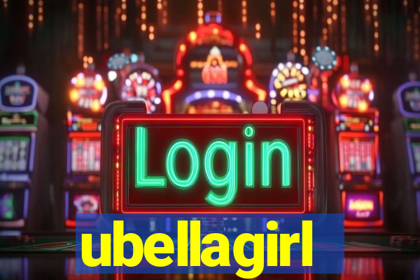 ubellagirl