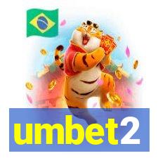 umbet2