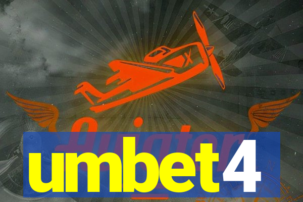 umbet4