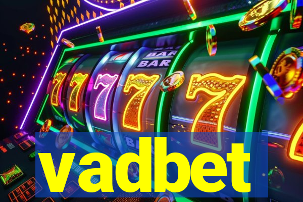 vadbet