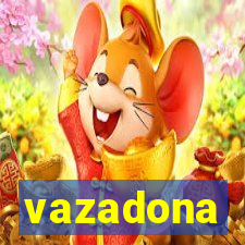 vazadona