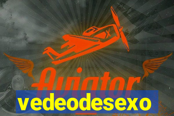 vedeodesexo