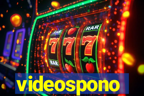 videospono