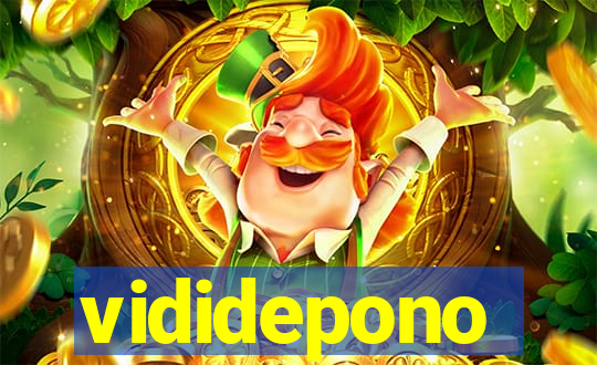 vididepono