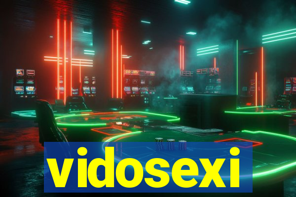 vidosexi