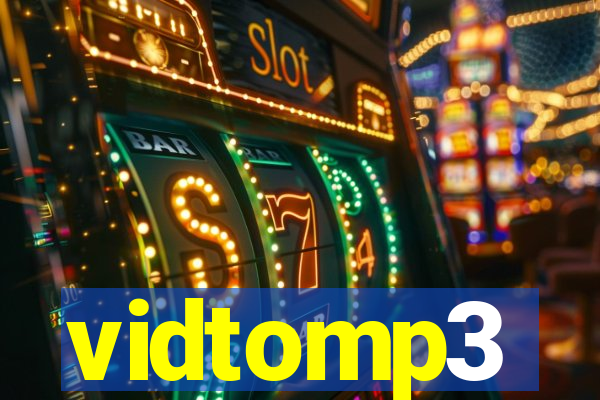 vidtomp3