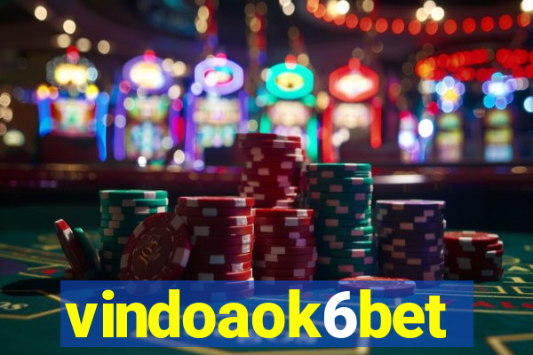 vindoaok6bet