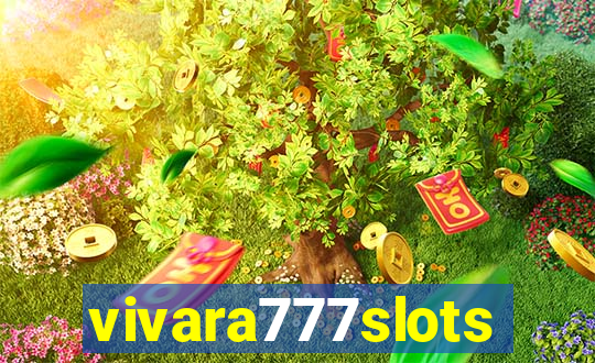 vivara777slots