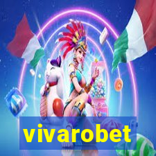 vivarobet