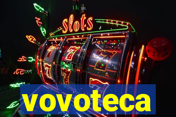 vovoteca