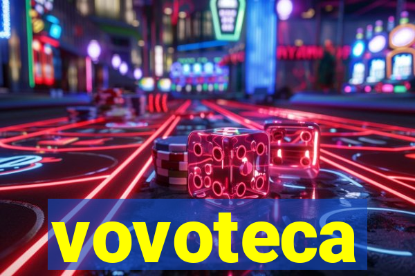 vovoteca