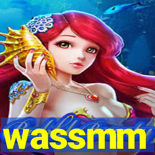 wassmm