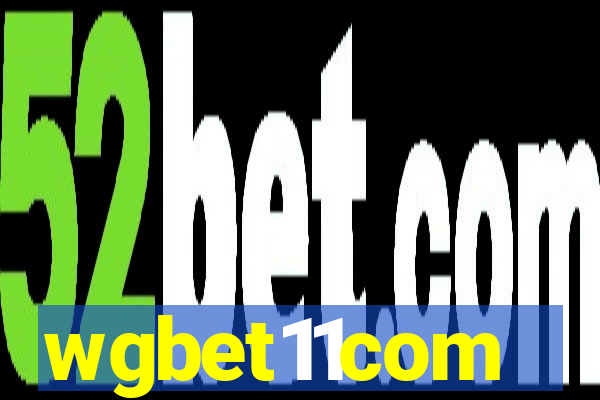 wgbet11com