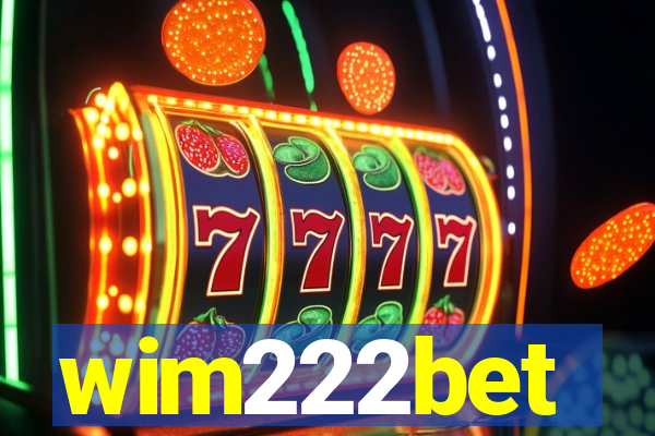 wim222bet