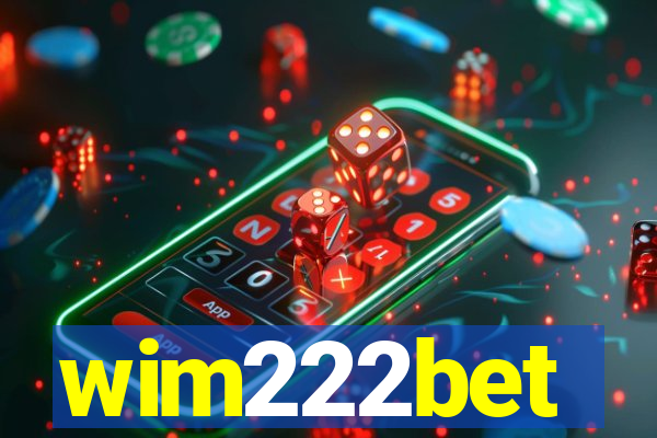 wim222bet