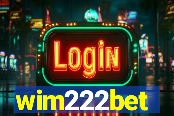 wim222bet