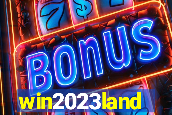 win2023land