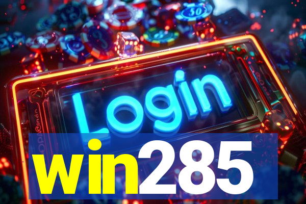 win285