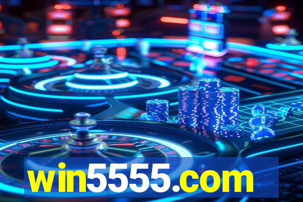 win5555.com