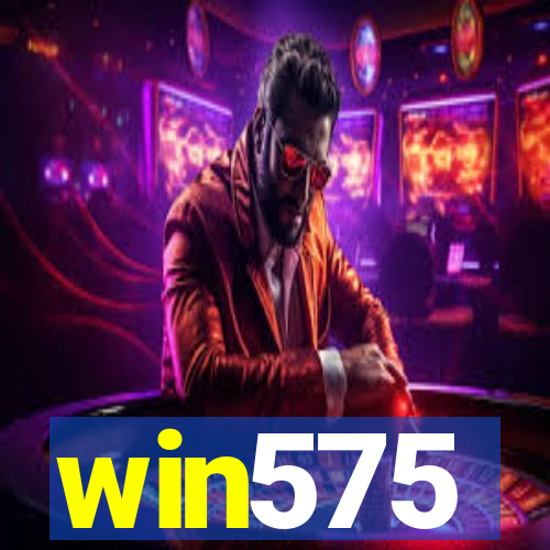 win575