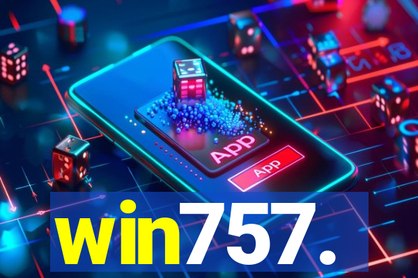 win757.