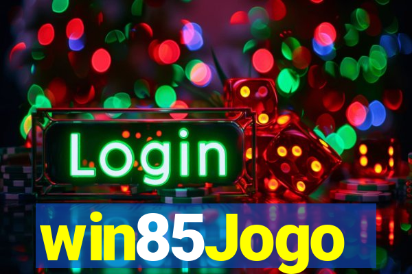 win85Jogo