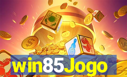 win85Jogo